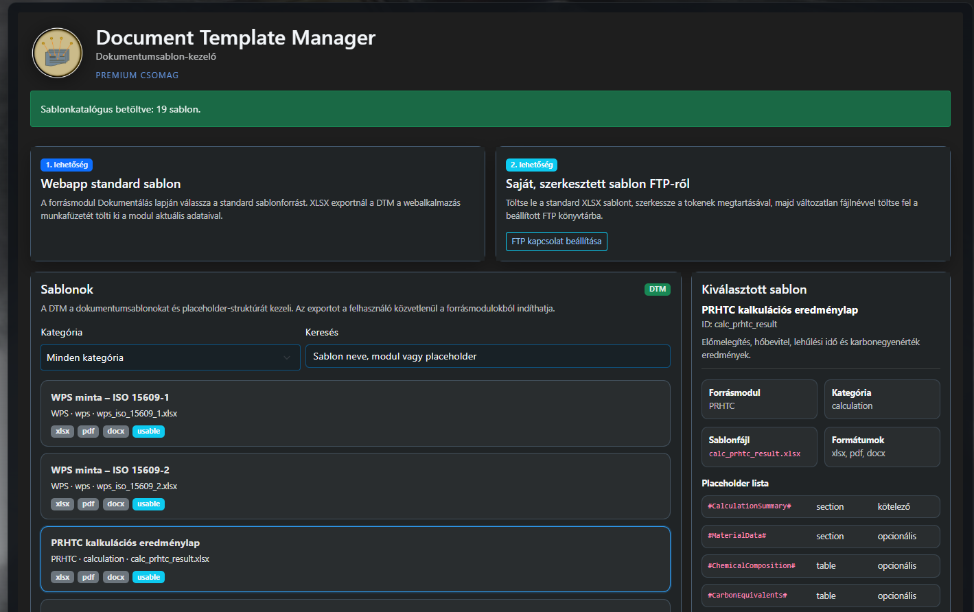 A WeldExp Modules Document Template Manager sablonkatalógusa standard és FTP-ről betöltött egyedi sablonokkal